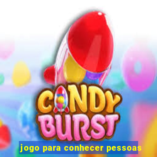 jogo para conhecer pessoas